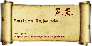 Paulics Rajmunda névjegykártya